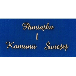 Pamiątka I Komunii Świętej    wys; 1,5cm    (cz:amaze)